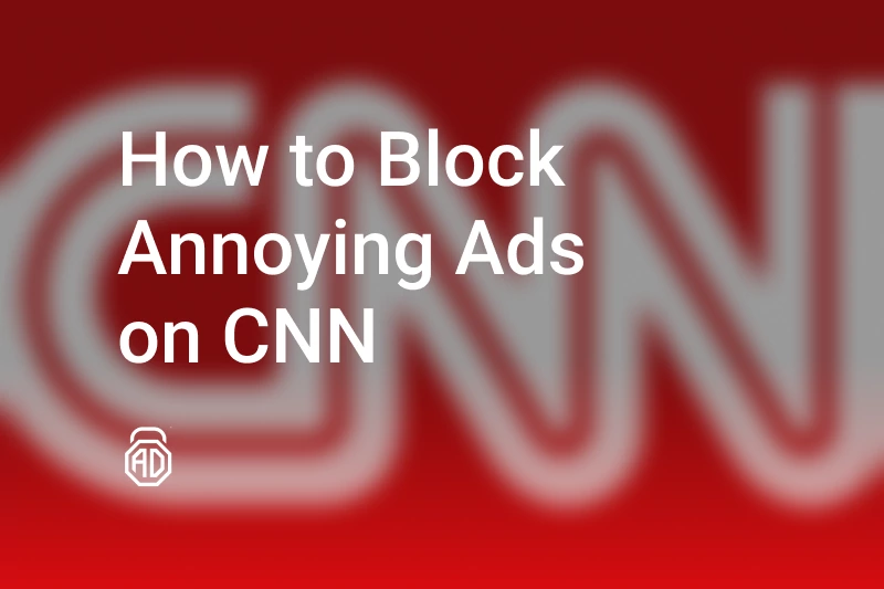 How to Enjoy Watching CNN Without Ads